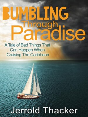 cover image of Bumbling Through Paradise